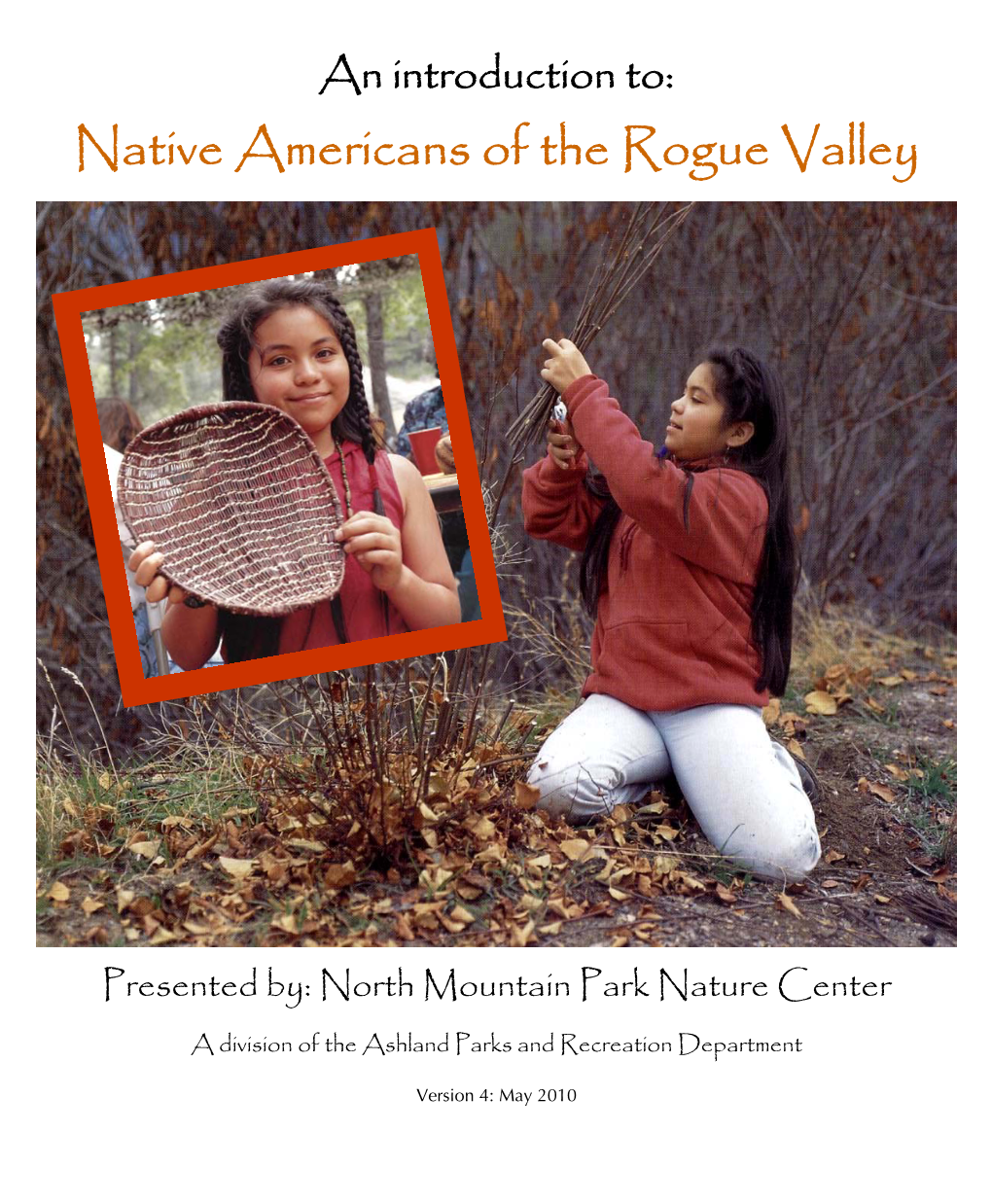 Native Americans of the Rogue Valley