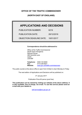 Applications and Decisions: North East of England: 28 December 2016