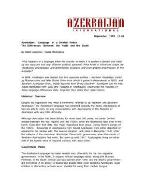 September 1993 (1.3) Azerbaijani: Language of a Divided Nation The