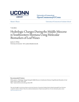 Hydrologic Changes During the Middle Miocene in Southwestern Montana Using Molecular Biomarkers of Leaf Waxes Jaclyn G
