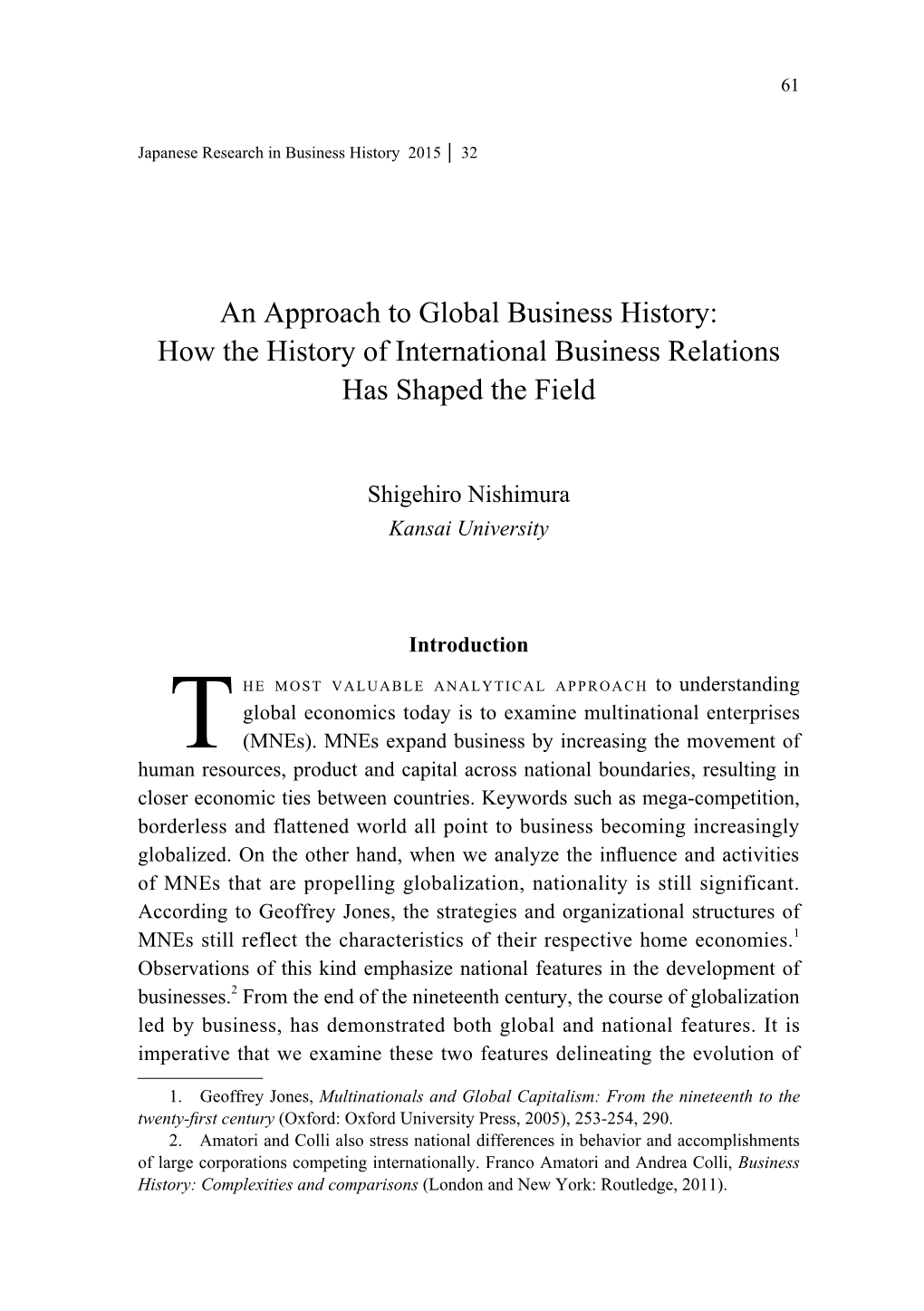 An Approach to Global Business History: How the History of International Business Relations Has Shaped the Field