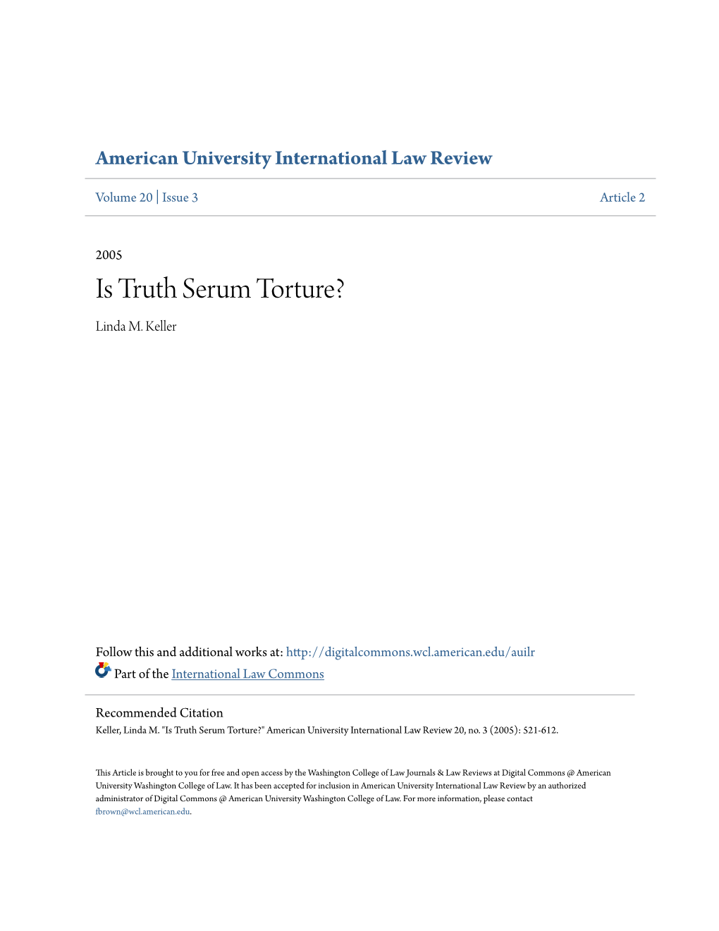 Is Truth Serum Torture? Linda M