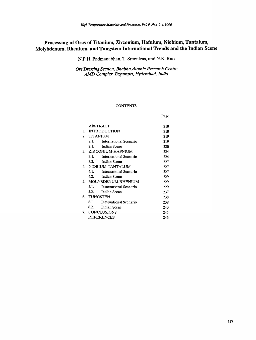 Processing of Ores of Titanium, Zirconium, Hafnium, Niobium, Tantalum, Molybdenum, Rhenium, and Tungsten: International Trends and the Indian Scene