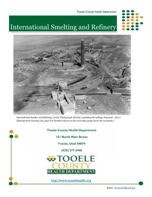 International Smelting and Refinery