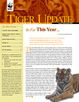TIGER UPDATE, a Bi-Annual NOTES from the FIELD