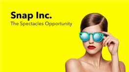 The Spectacles Opportunity
