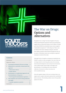 The War on Drugs: Options and Alternatives