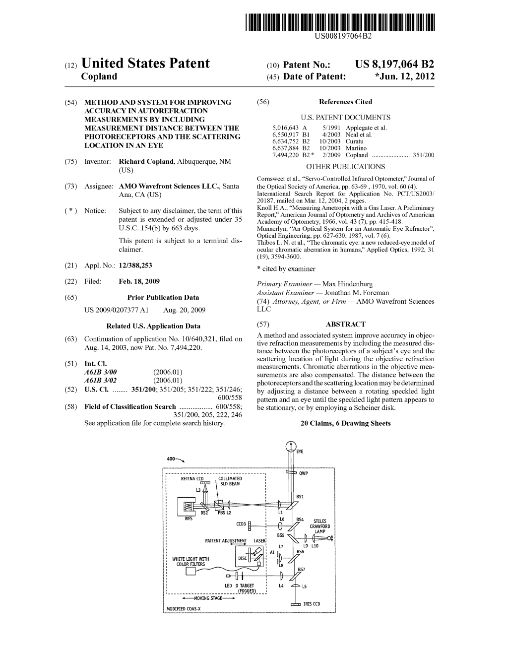 (12) United States Patent (10) Patent No.: US 8,197,064 B2 Copland (45) Date of Patent: *Jun