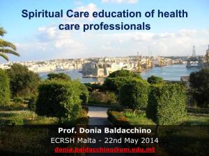 Prof. Donia Baldacchino ECRSH Malta - 22Nd May 2014 Donia.Baldacchino@Um.Edu.Mt