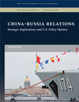 China-Russia Relations Strategic Implications and U.S