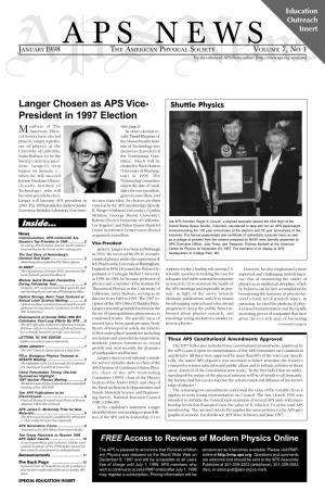 January 1998 Communication, APS Centennial Are Sessler’S Top Priorities in 1998