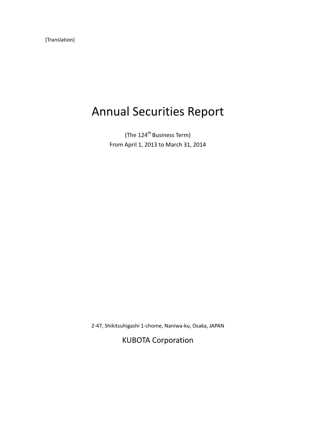 Annual Securities Report for the 124Th Business Term