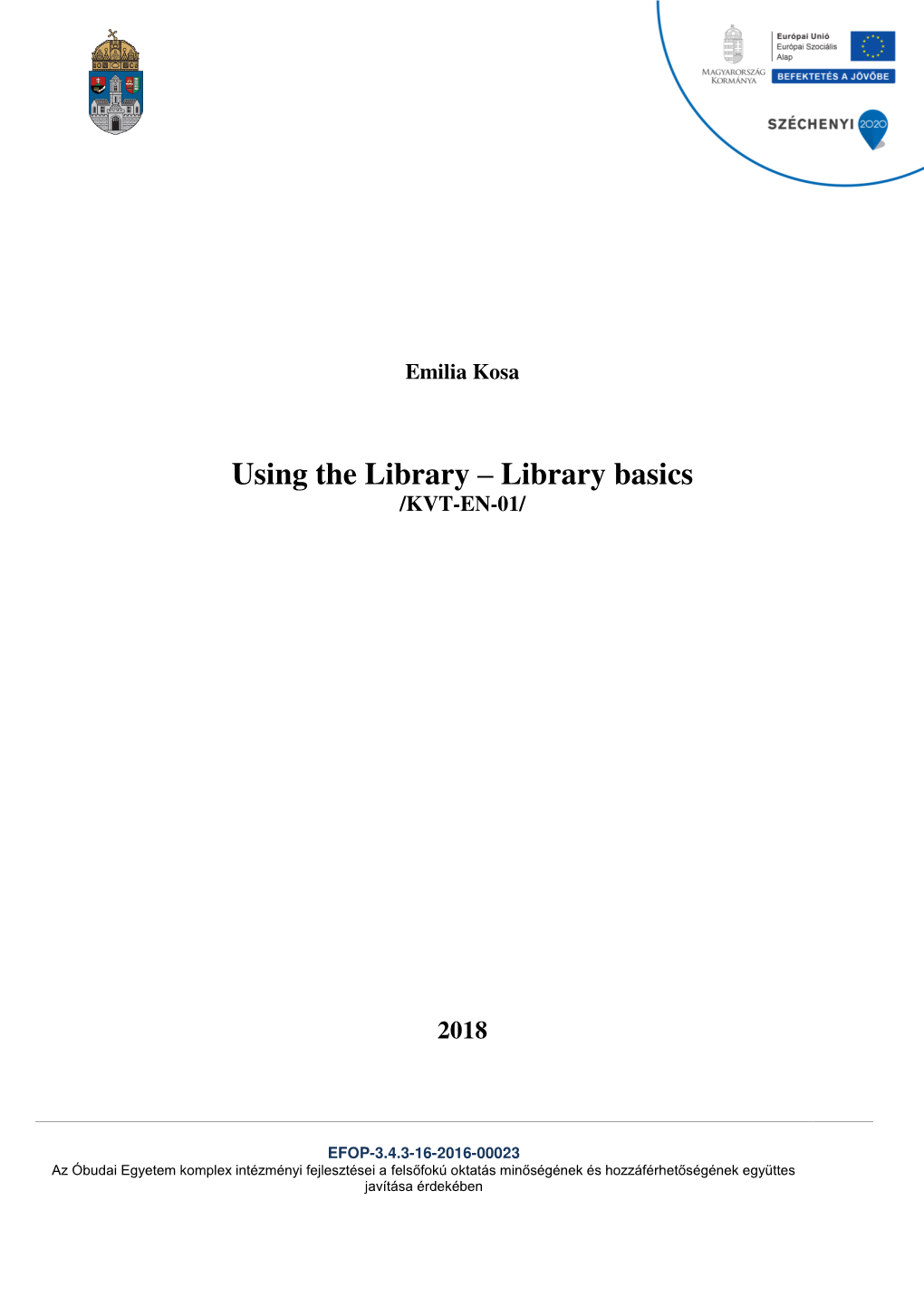 Library Basics -. | Óbudai Egyetem Könyvtára