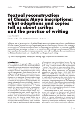 Textual Reconstruction of Classic Maya Inscriptions: What Adaptions and Copies Studies Tell Us About Scribes and the Practice of Writing.“ Axis Mundi 15(2): 11-28