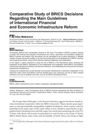 Comparative Study of BRICS Decisions Regarding the Main Guidelines of International Financial and Economic Infrastructure Reform