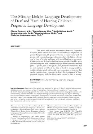 The Missing Link in Language Development of Deaf and Hard of Hearing Children: Pragmatic Language Development