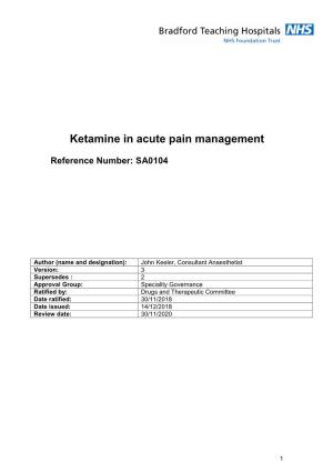 Ketamine in Acute Pain Management