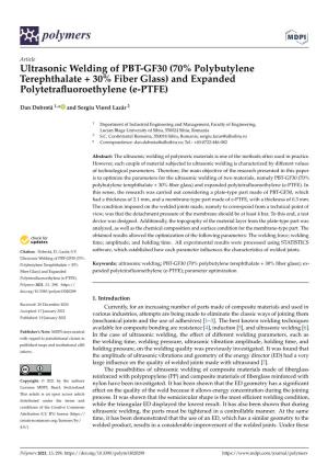 Ultrasonic Welding of PBT-GF30 (70% Polybutylene Terephthalate + 30% Fiber Glass) and Expanded Polytetraﬂuoroethylene (E-PTFE)