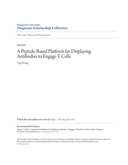 A Peptide-Based Platform for Displaying Antibodies to Engage T Cells Ying Zheng