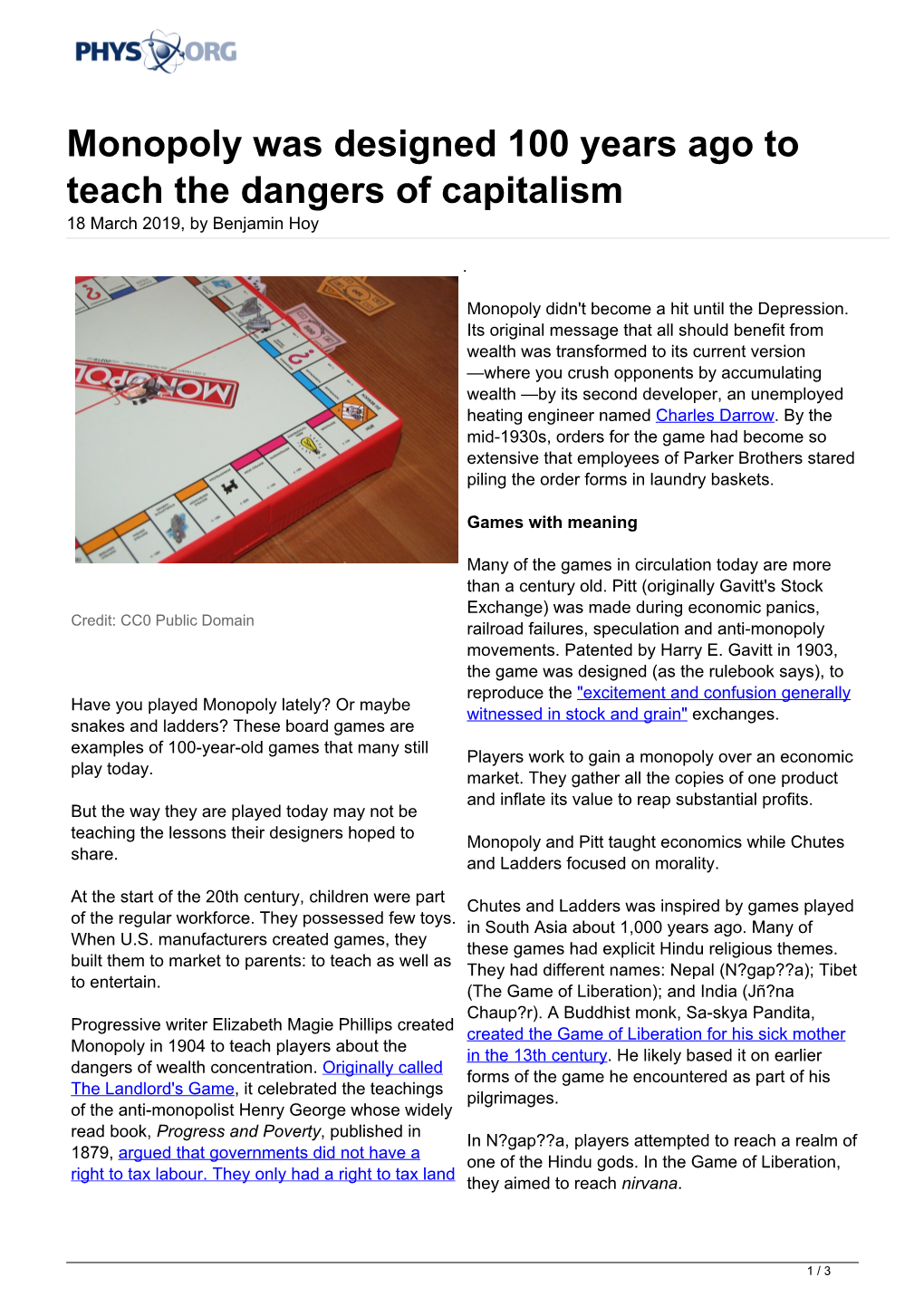 Monopoly Was Designed 100 Years Ago to Teach the Dangers of Capitalism 18 March 2019, by Benjamin Hoy