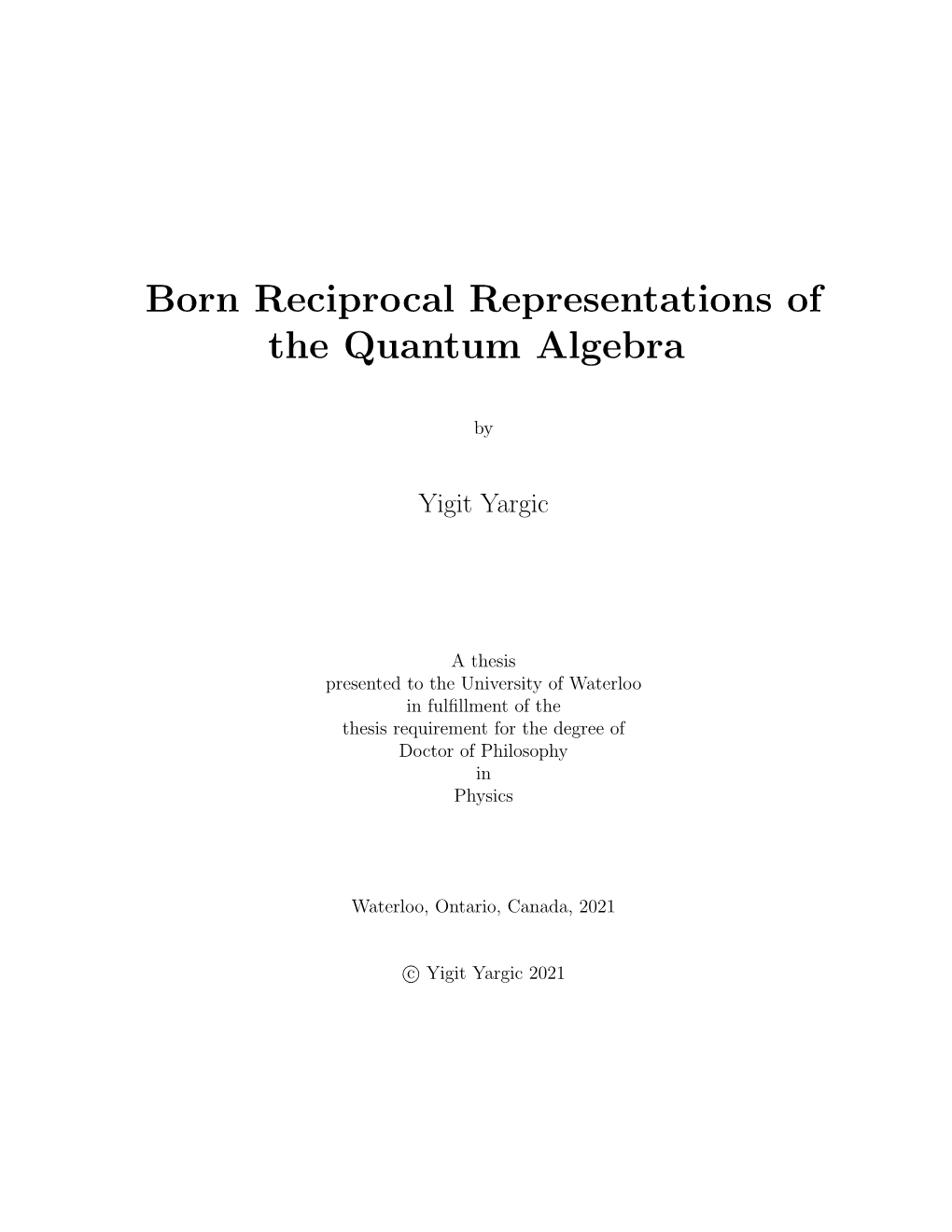 Born Reciprocal Representations of the Quantum Algebra