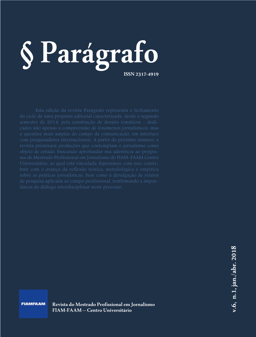 V.6, N.1, Jan./Abr. 2018 § Parágrafo 1