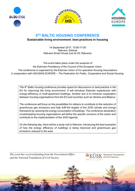 9TH BALTIC HOUSING CONFERENCE Sustainable Living Environment: Best Practices in Housing