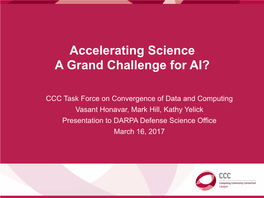 Accelerating Science a Grand Challenge for AI?