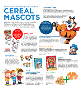 CEREAL MASCOTS the Stories Behind Your Favorite