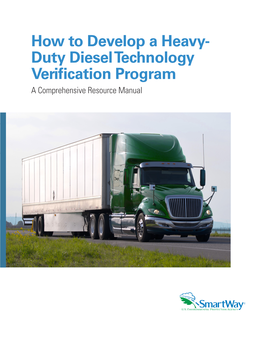 How to Develop a Heavy-Duty Diesel Technology Verification Program