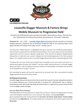 Louisville Slugger Museum & Factory Brings Mobile Museum To