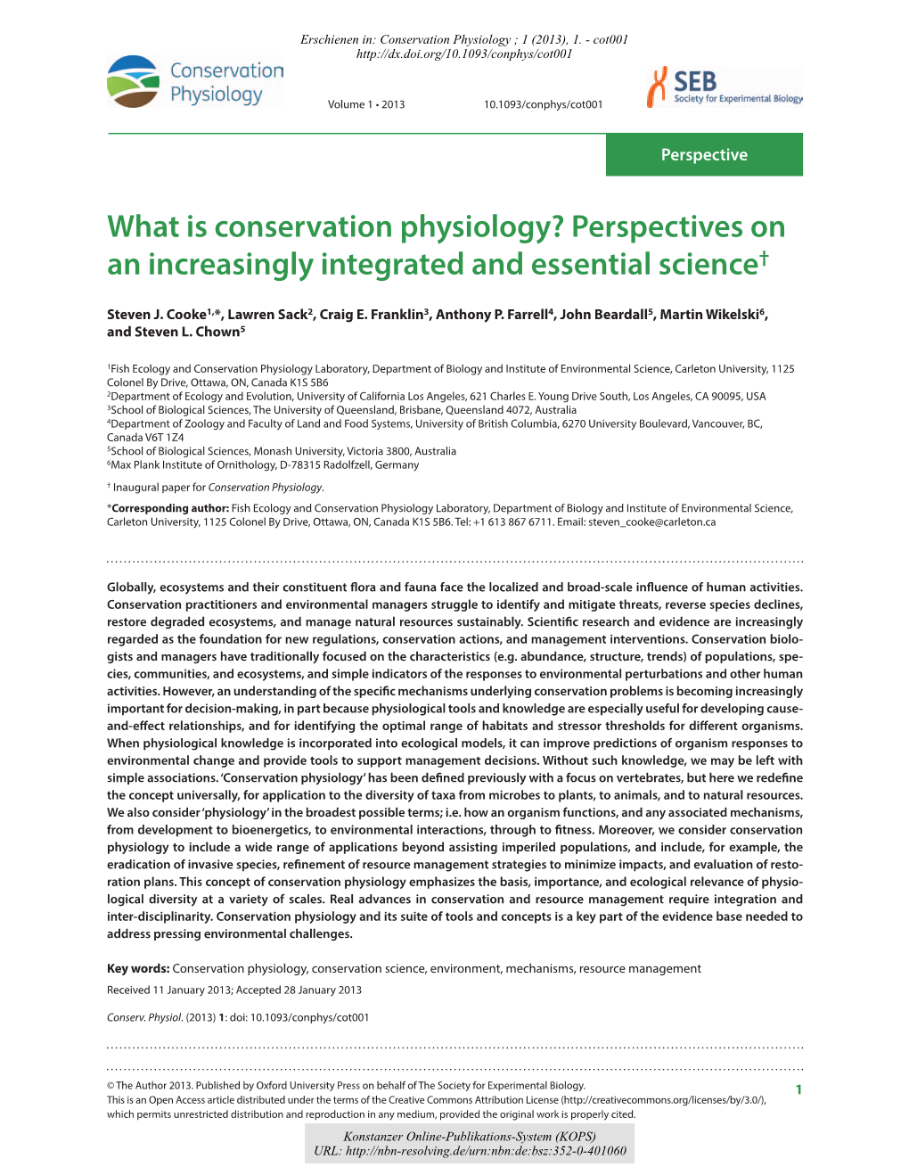 What Is Conservation Physiology? Perspectives on an Increasingly Integrated and Essential Science†