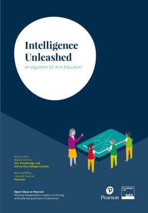 Intelligence Unleashed an Argument for AI in Education