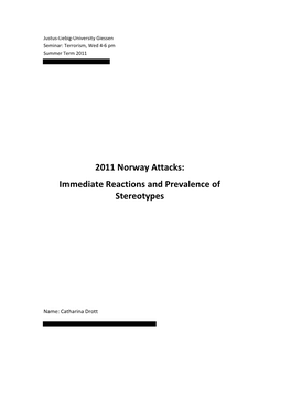 2011 Norway Attacks: Immediate Reactions and Prevalence of Stereotypes