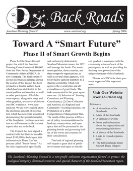 Sourland Planning Council Spring 2006 Toward a “Smart Future” Phase II of Smart Growth Begins