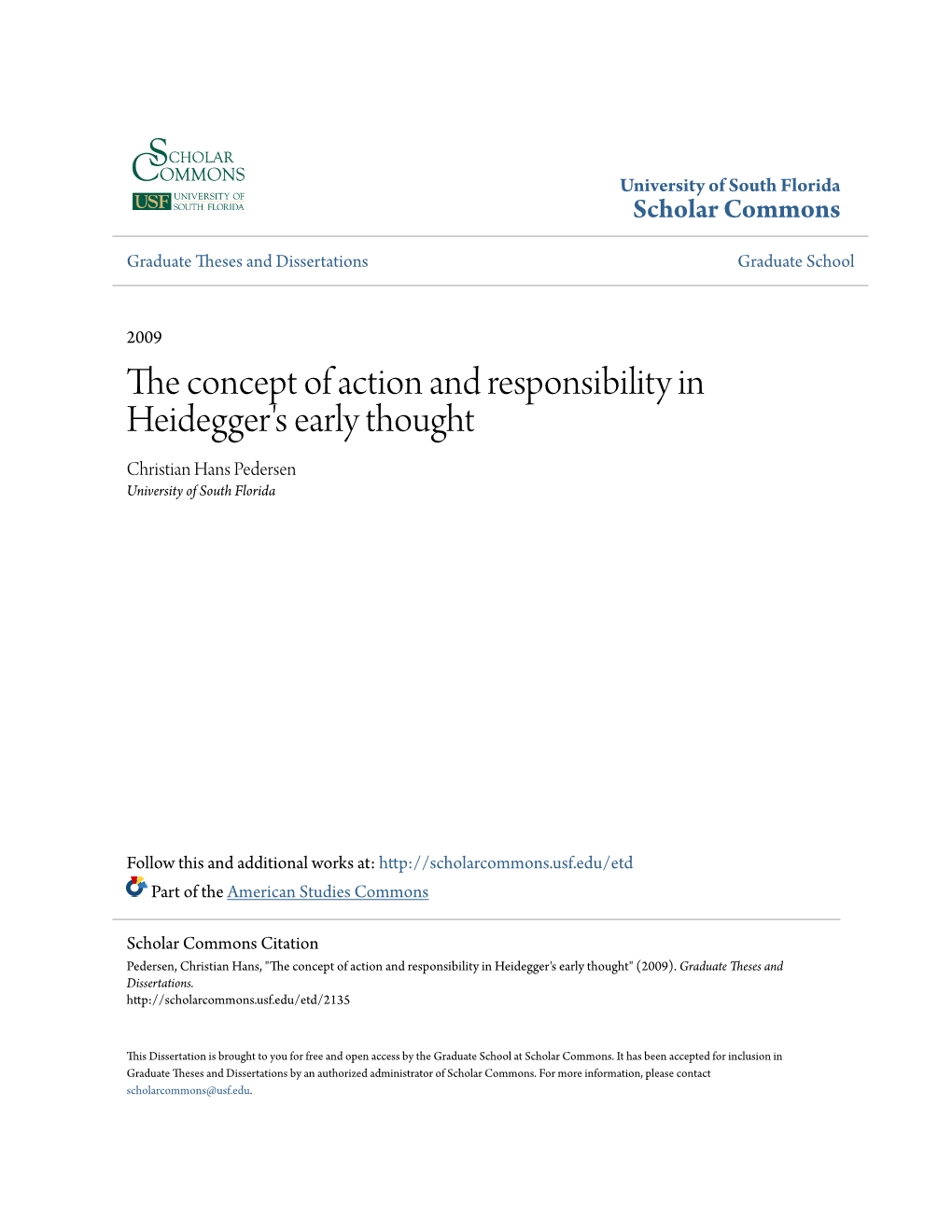 The Concept of Action and Responsibility in Heidegger's Early