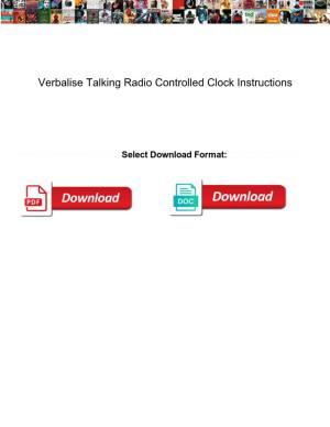 Verbalise Talking Radio Controlled Clock Instructions