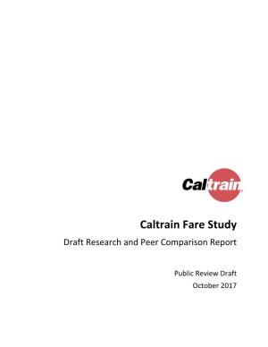 Caltrain Fare Study Draft Research and Peer Comparison Report