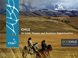 CHILE Its Land, People and Business Opportunities SOUTH AMERICA CHILE