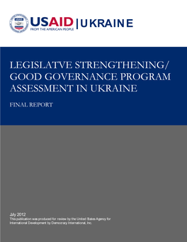 Legislatve Strengthening/ Good Governance Program Assessment in Ukraine