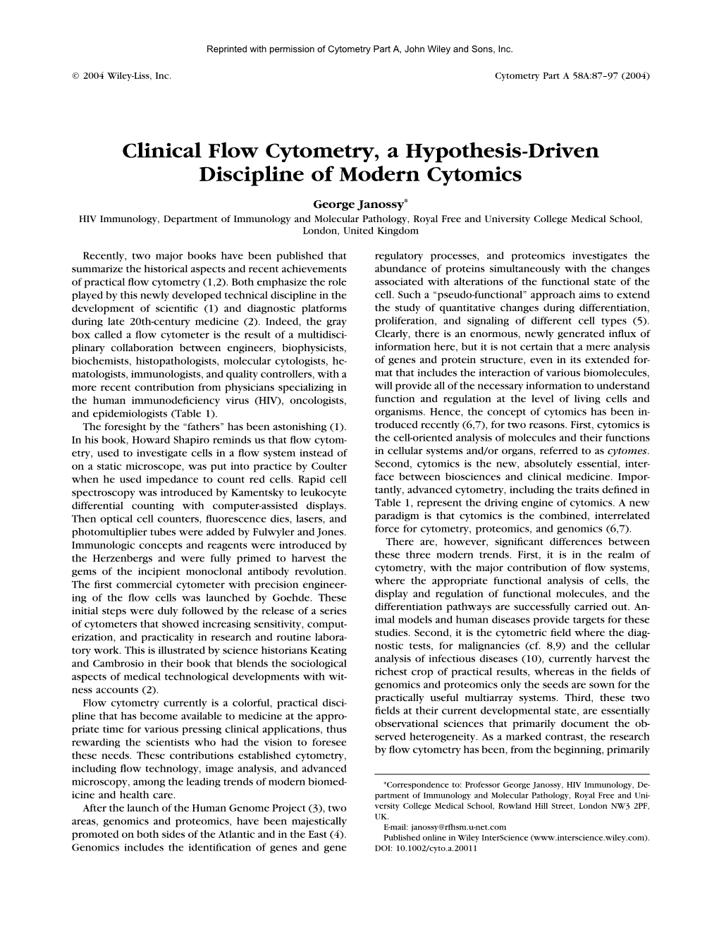 Clinical Flow Cytometry, a Hypothesis-Driven Discipline of Modern Cytomics