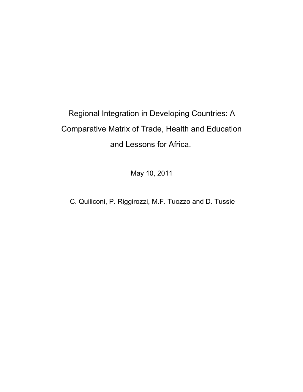 Regional Integration In Developing Countries: A