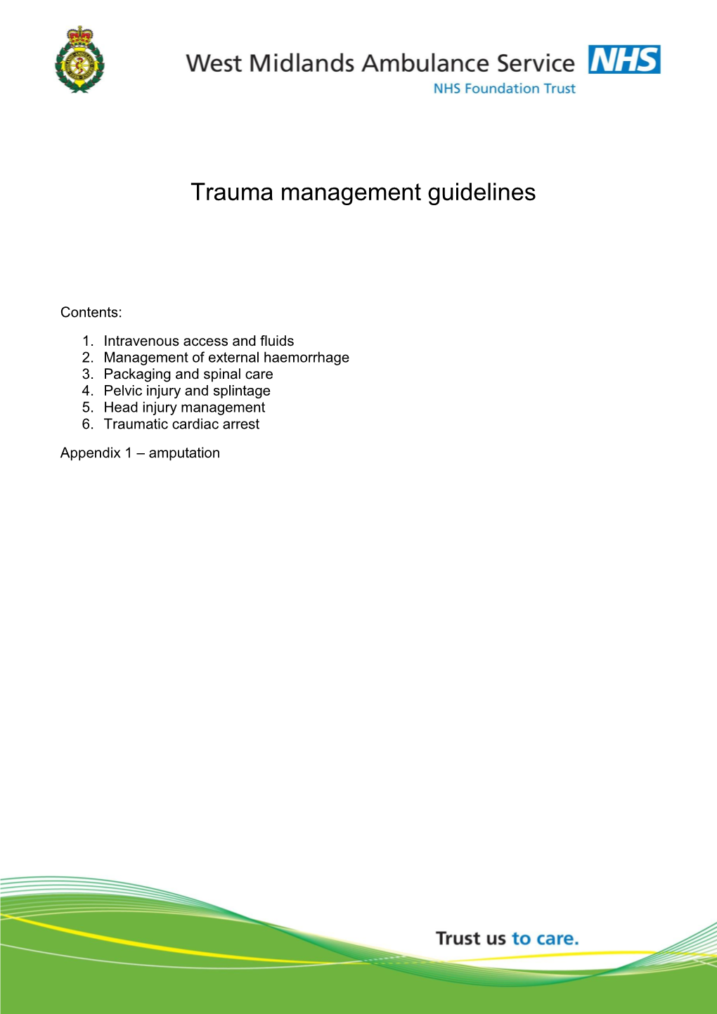 Trauma Management Guidelines