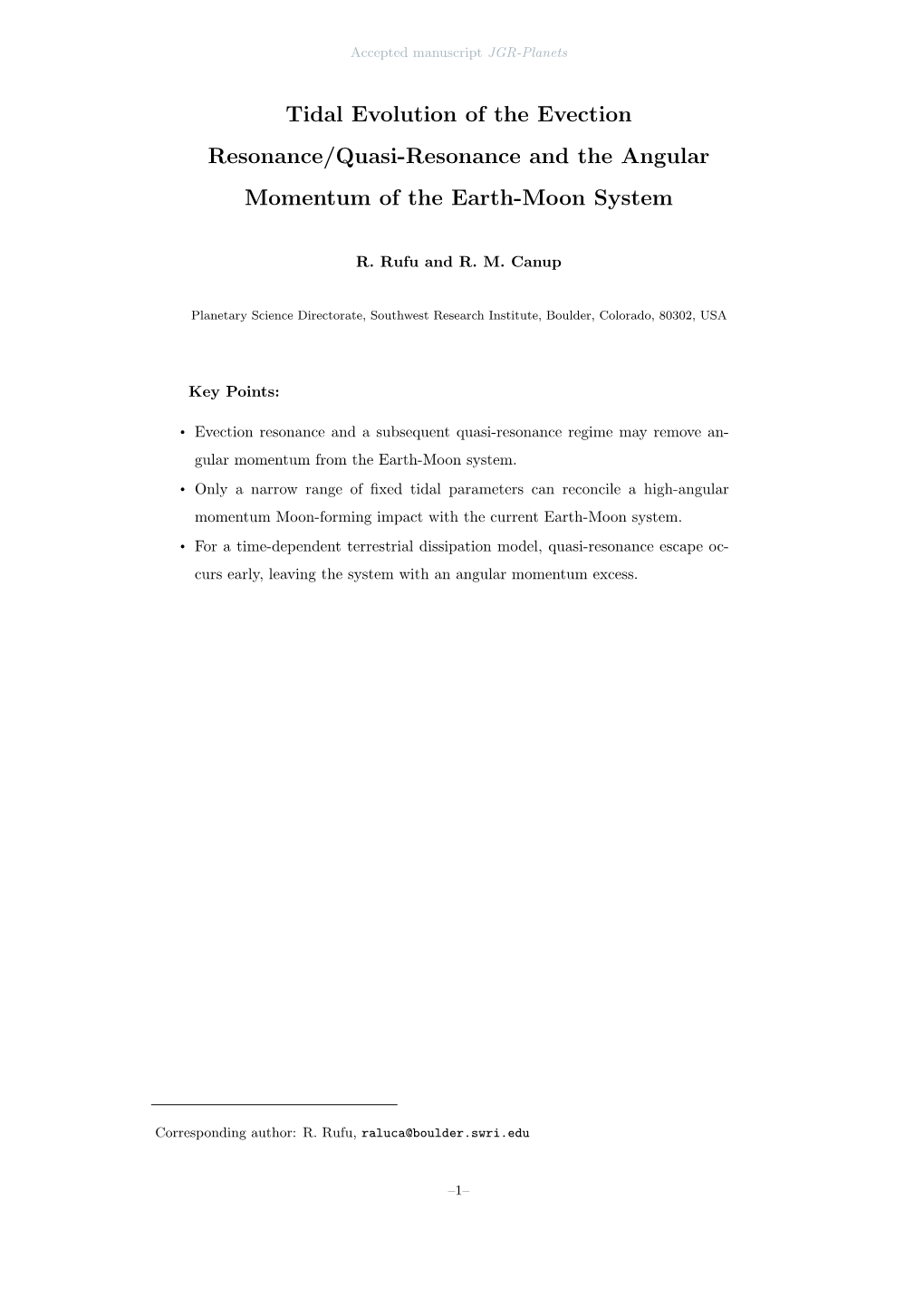 Tidal Evolution of the Evection Resonance/Quasi-Resonance and the Angular Momentum of the Earth-Moon System