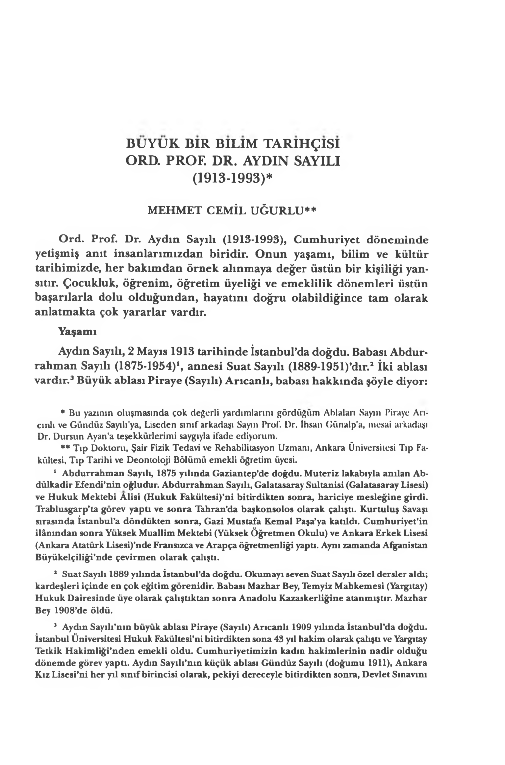 Büyük Bir Bilim Tarihçisi Ord. Prof. Dr. Aydın Sayılı