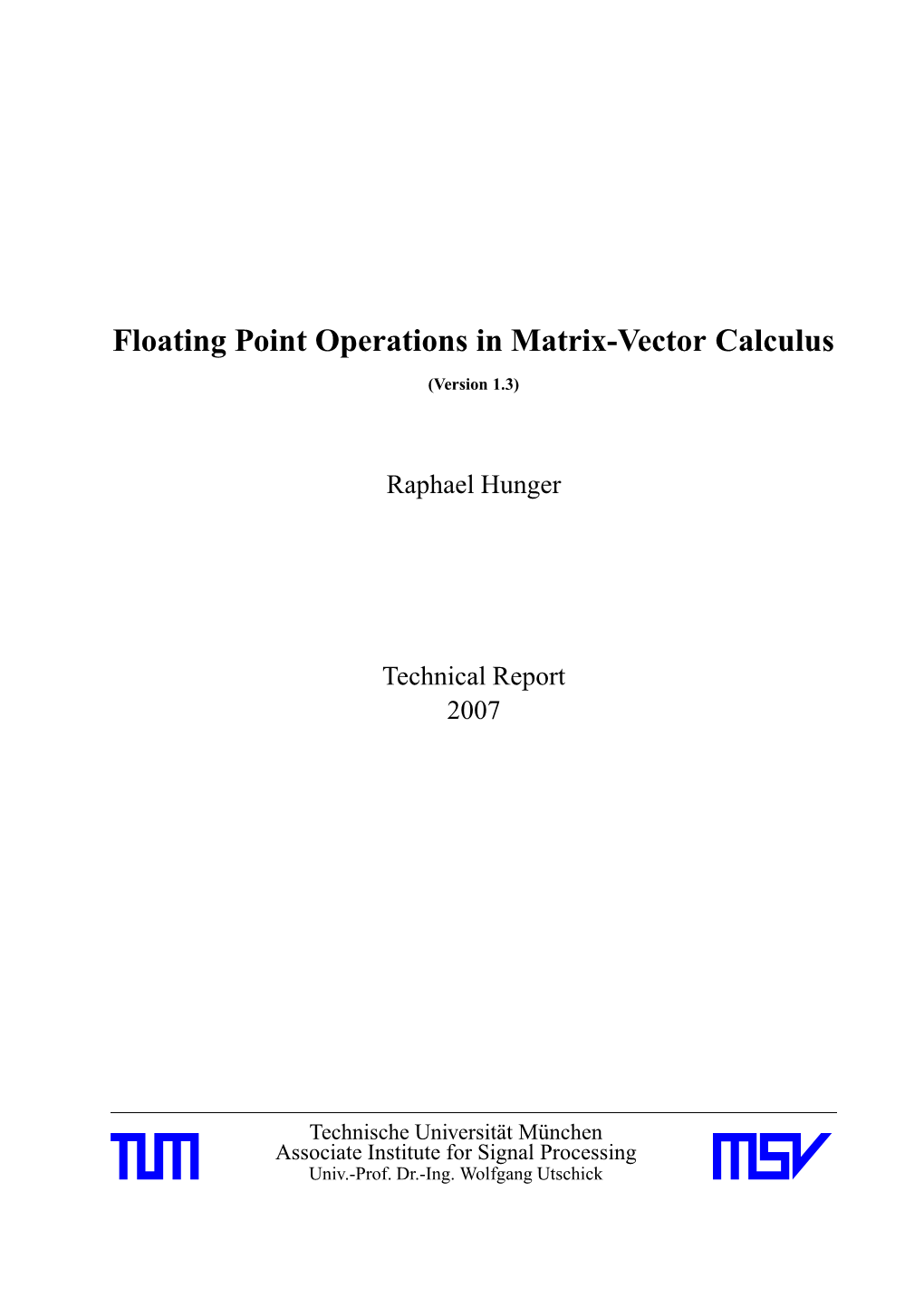 Floating Point Operations in Matrix-Vector Calculus