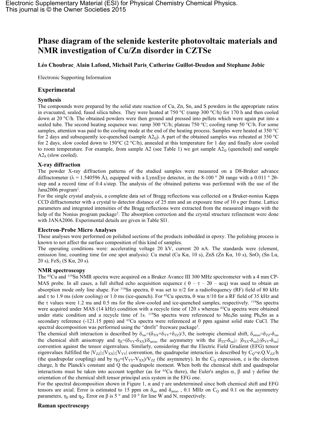 Phase Diagram of the Selenide Kesterite Photovoltaic Materials and NMR Investigation of Cu/Zn Disorder in Cztse