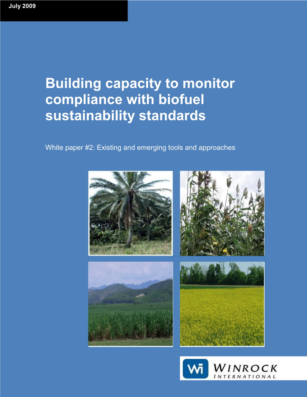 Building Capacity to Monitor Compliance with Biofuel Sustainability Standards