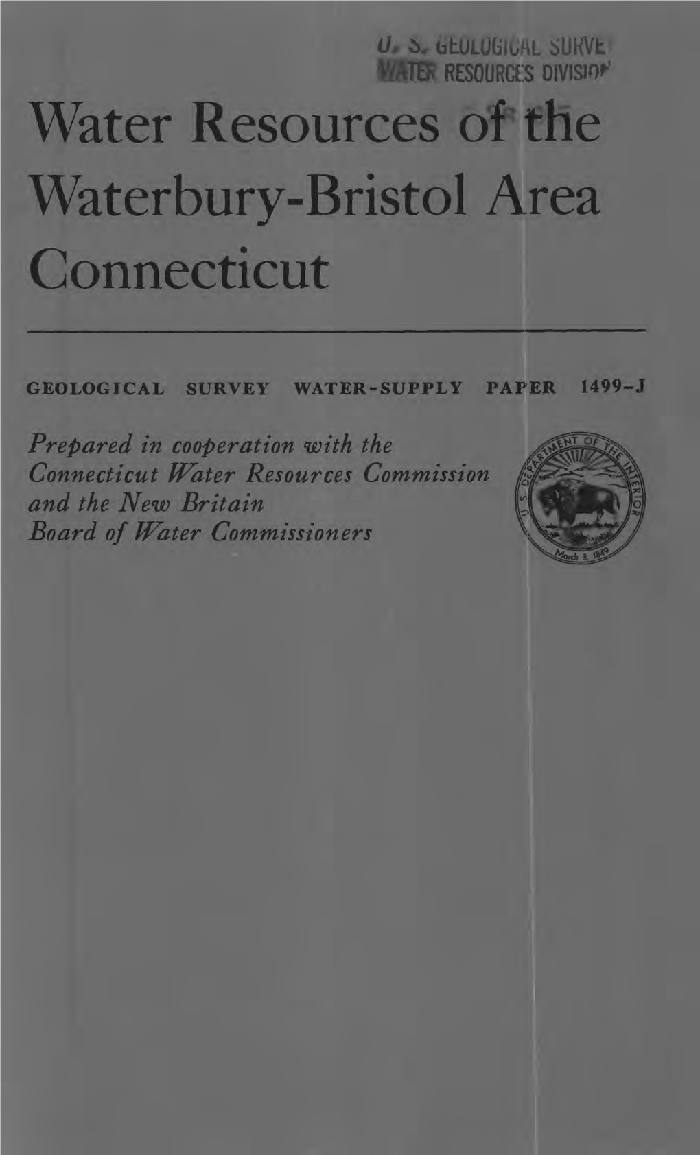 Water Resources of the Waterbury-Bristol Area Connecticut