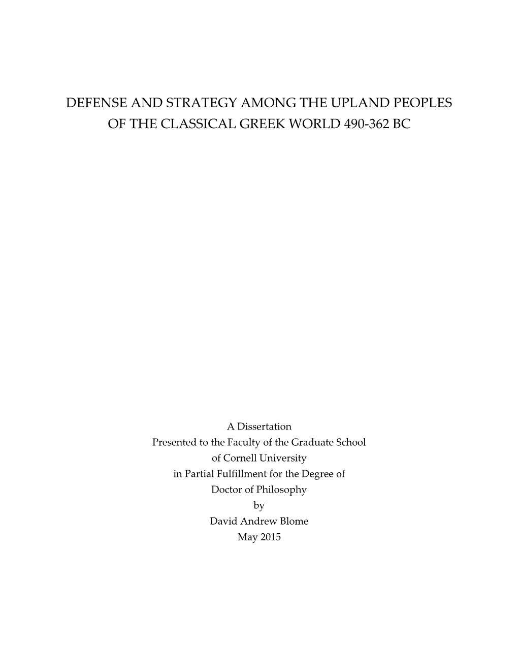 Defense and Strategy Among the Upland Peoples of the Classical Greek World 490-362 Bc